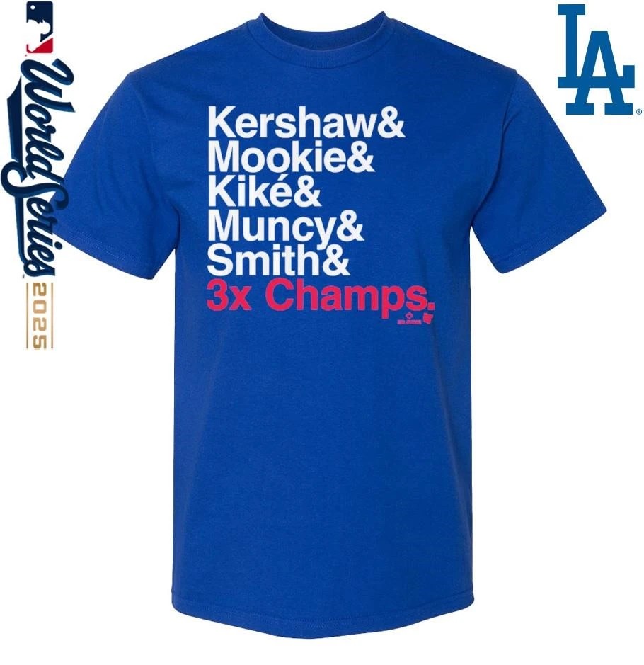 Los Angeles Dodgers Kershaw and Moolie Kike Muncy and Smith Ampersand 3-Time Champs T-Shirt
