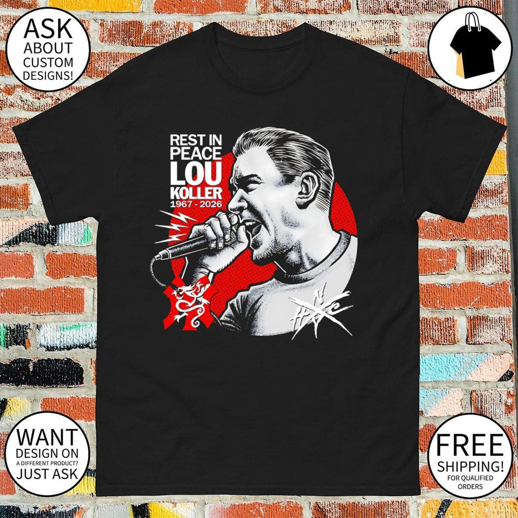 Lou Koller Sick of It All rest in peace 1967 2026 shirt