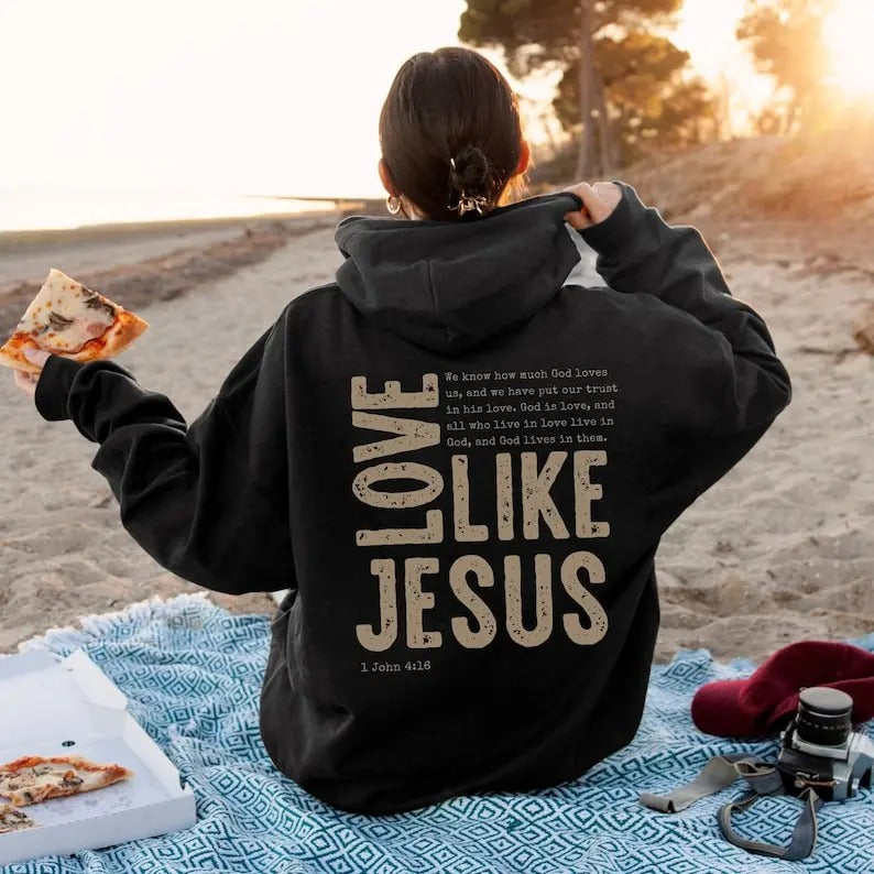 Love Like Jesus Christian Hoodie Jesus Sweatshirt Jesus Apparel Christian Sweatshirt Aesthetic Hoodie Aesthetic Clothing...