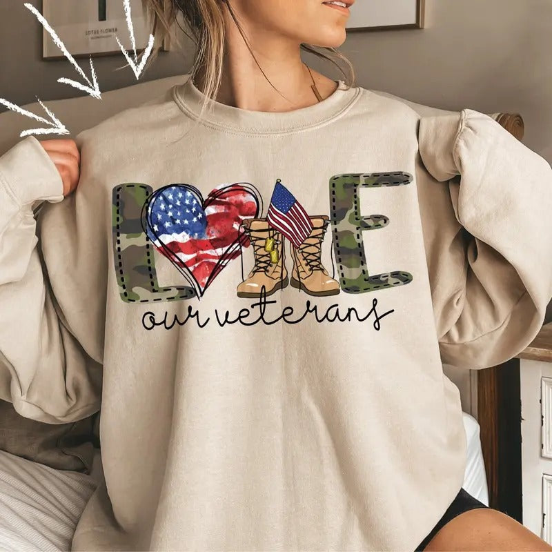 Love Our Veterans Sweatshirt, Memorial Day Sweatshirt - T-Shirt, Full Sizes, Full Colors Hoodie | TeeBloomCo.com