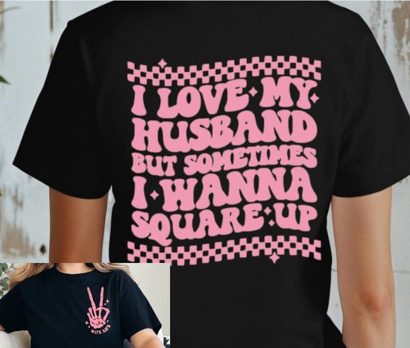 Love my Husband but...  T-shirt - Front and back Hoodie, Sweatshirt | TeeBloomCo.com