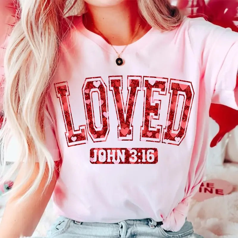 Loved John 3:16 Shirt, So Very Loved Shirt, Christian Valentines Sublimation Shirt, Valentine Glitter Tee, Valentines Day...