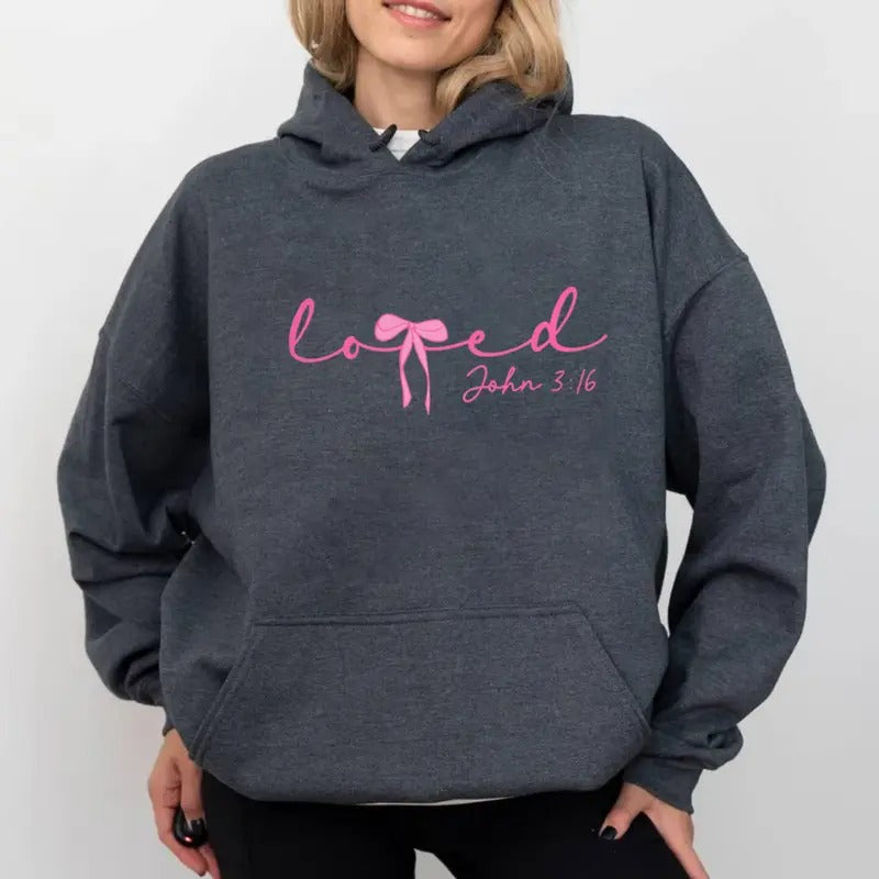 Loved John 3:16 Sweatshirt, Christian Valentines Day Gift, Valentine Day Gift, Christian Hoodie, Jesus Tee, Unisex...