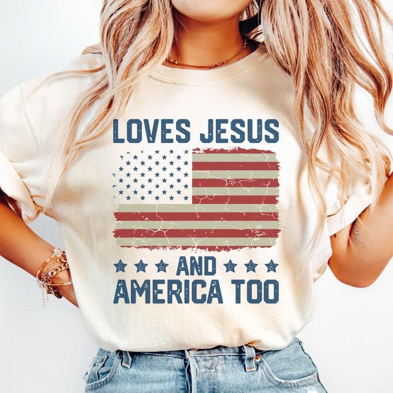 Loves Jesus and America Too t shirt Spiritual women tee Religions print tshirt Gifts for religious friends Love like...