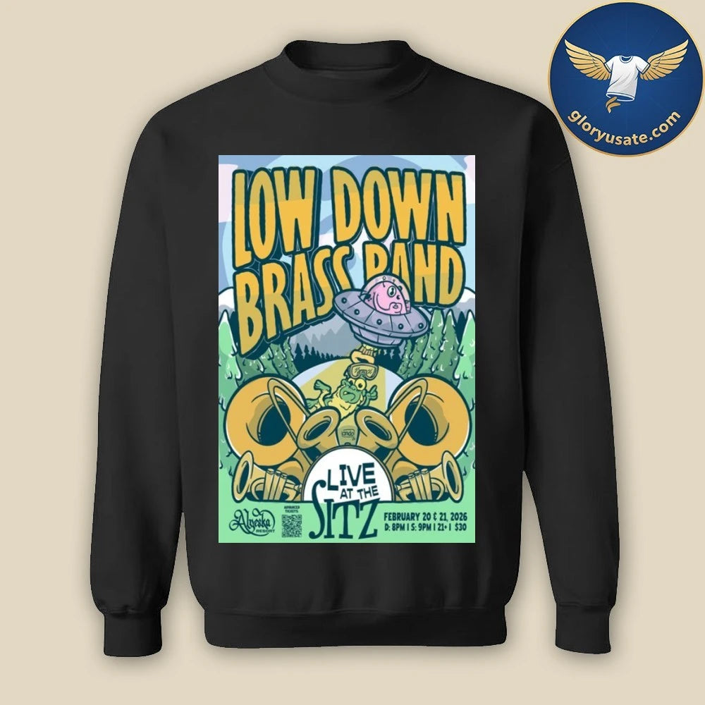 LowDown Brass Band February 20-21 2026 The Sitz, Girdwood, Alaska Poster Shirt