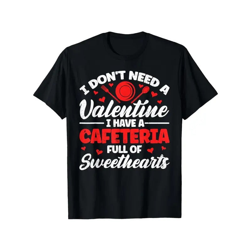 Lunch Lady Valentine Sweethearts Cafeteria Worker T-ShirtMens Casual Print Tee Shirt - 180g Fabric Weight 100% Pure...