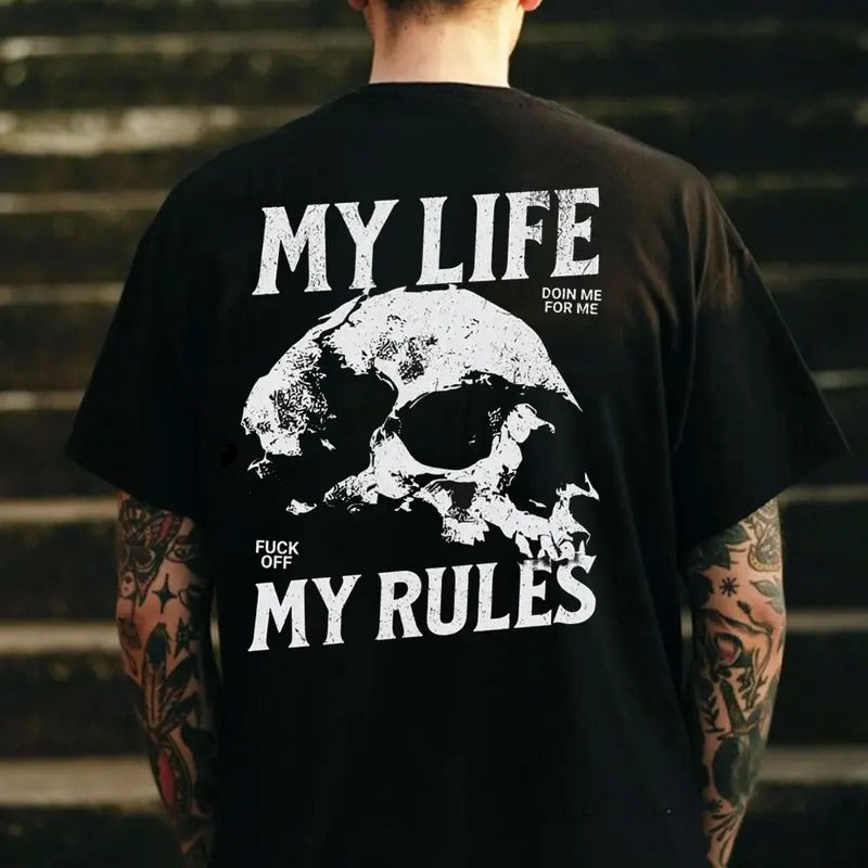 MY LIFE MY RULES Skull Print Men's T-Shirt Hoodie, Sweatshirt | TeeBloomCo.com