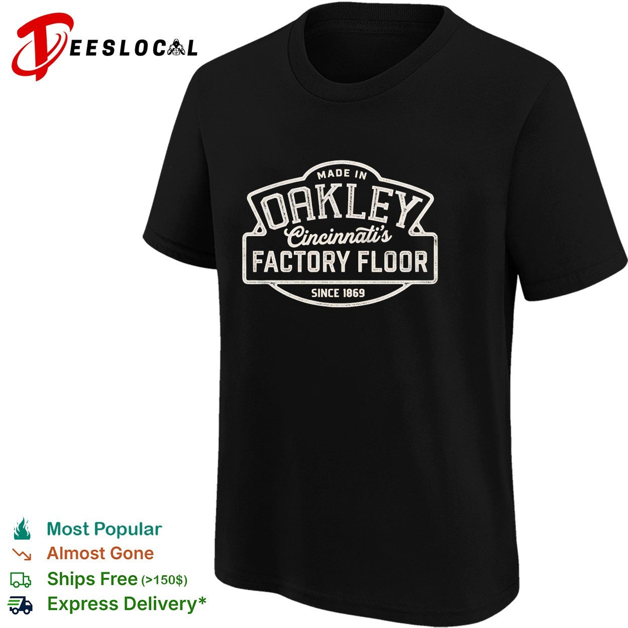 Made in Oakley Cincinnati’s factory floor since 1869 vintage badge graphic shirt