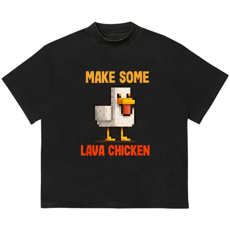 Make Some Lava Chicken T-Shirt Comfortable Fit for All-Day Wear Add Your Unique Twist Hoodie, Sweatshirt | TeeBloomCo.com