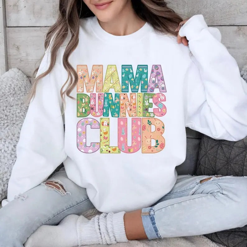 Mama Bunnies Club Sweatshirt, Funny Easter Shirt, Easter Shirts For Women, Mama Bunny Shirt, Easter Day Shirt, Easter Mom...