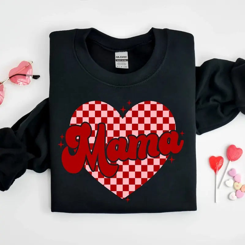 Mama Heart Sweatshirt, Valentine's Day Shirt, Mama Valentine Sweatshirt, Cute Valentines Sweatshirt, Valentine gift Hoodie