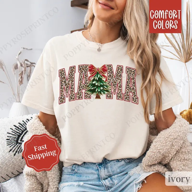 Mama Leopard Christmas Shirt, Mom Christmas Tee,  Womens Holiday Tshirt, Gift for Mom Hoodie, Sweatshirt | TeeBloomCo.com