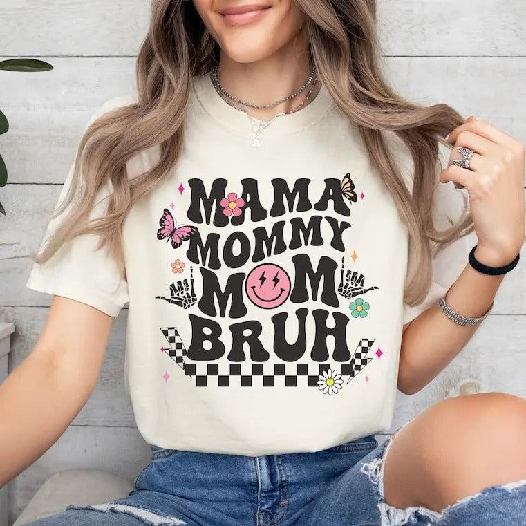 Mama Mommy Mom Bruh Shirt, Funny Mom Shirt, Gift for Mom, Mama Tee, Mothers Day Shirt, Sarcastic Shirt, Motherhood Shirt,...