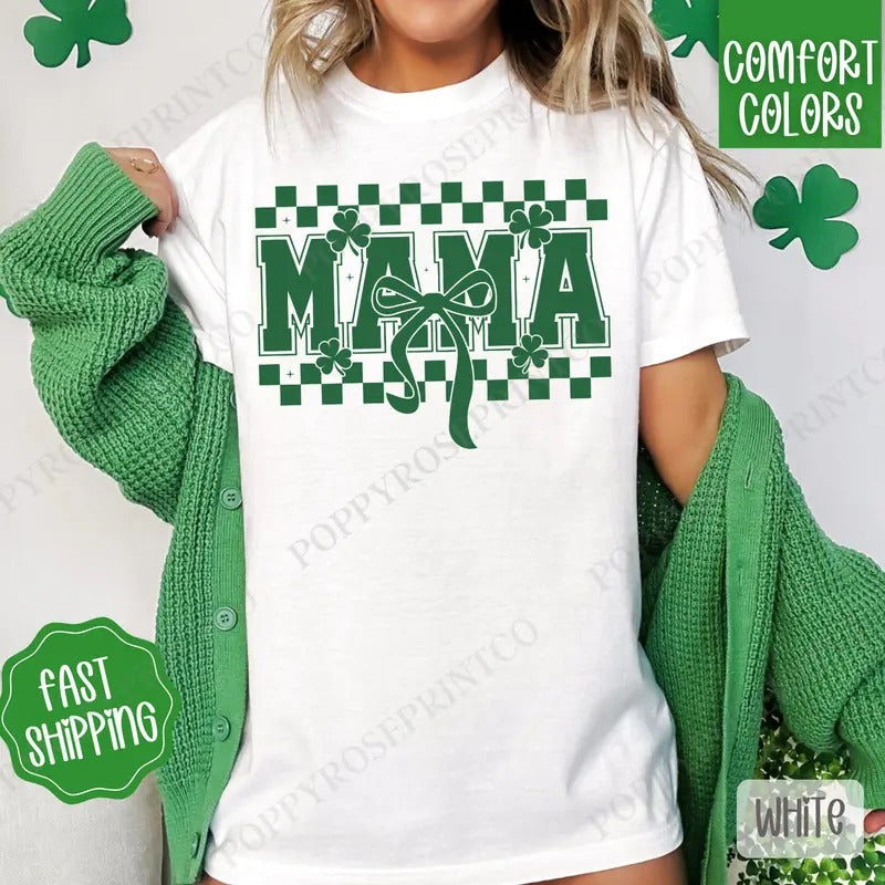 Mama St Patrick Shirt Comfort Colors, St Patrick's Day Women's Tee, Cute Women's Tshirt Hoodie, Sweatshirt | TeeBloomCo.com
