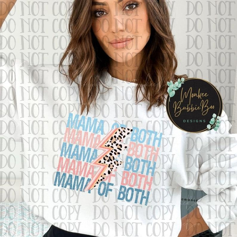 Mama of Both Sweatshirt, Mom of Both Sweatshirt, Mama Sweatshirt, Mama Sweater, Boy and Girl Mama  T-shirt, sweater and...