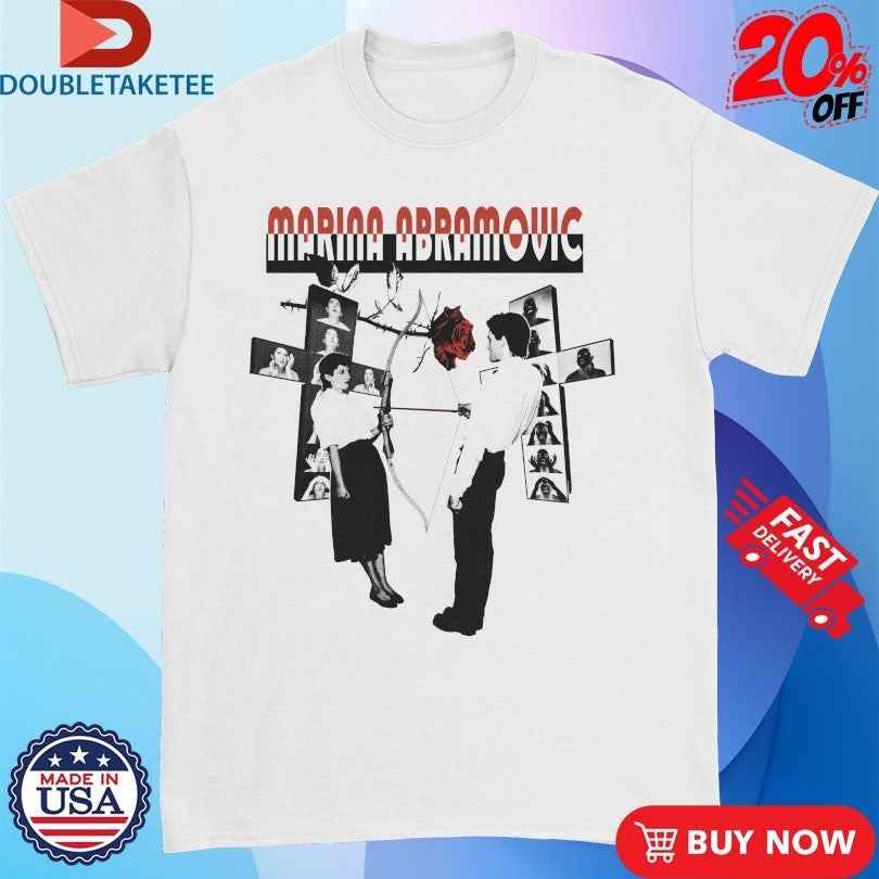 Marina Abramovic Bow And Arrow Shirts