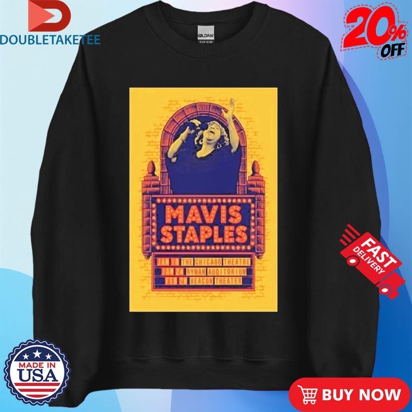 Mavis Staples Jan 10 2026 The Chicago Theatre In Chicago IL Shirts