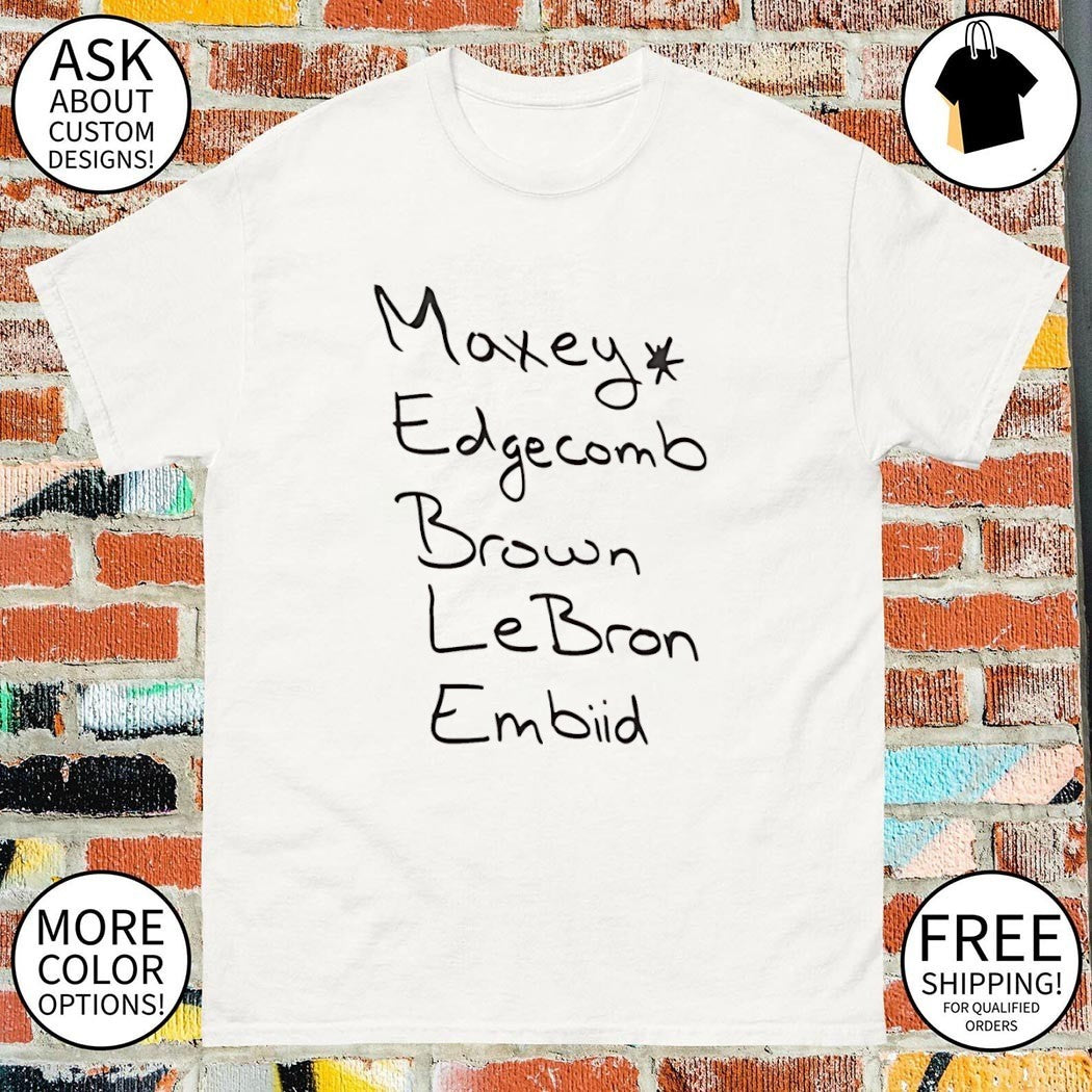 Maxey Edgecomb Brown LeBron Embiid Philadelphia 76ers NBA 2026 shirt