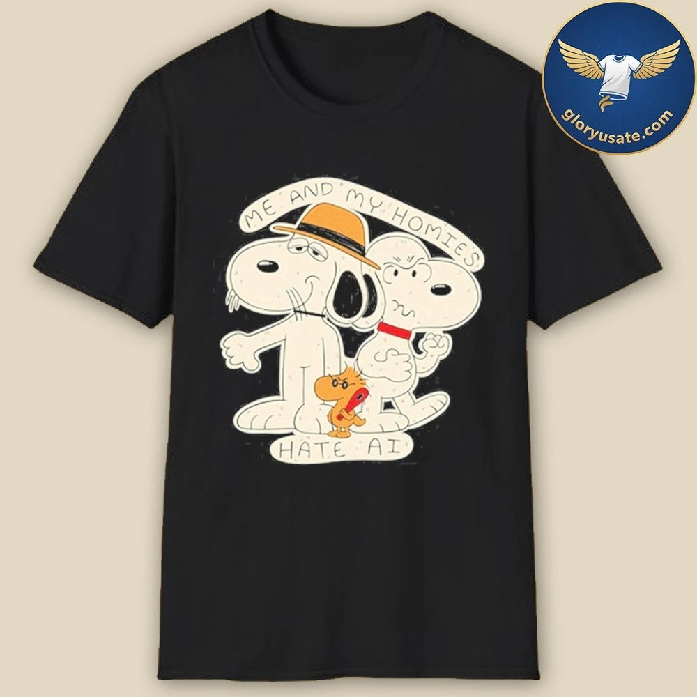 Me and My Homies Heck Ai Shirt