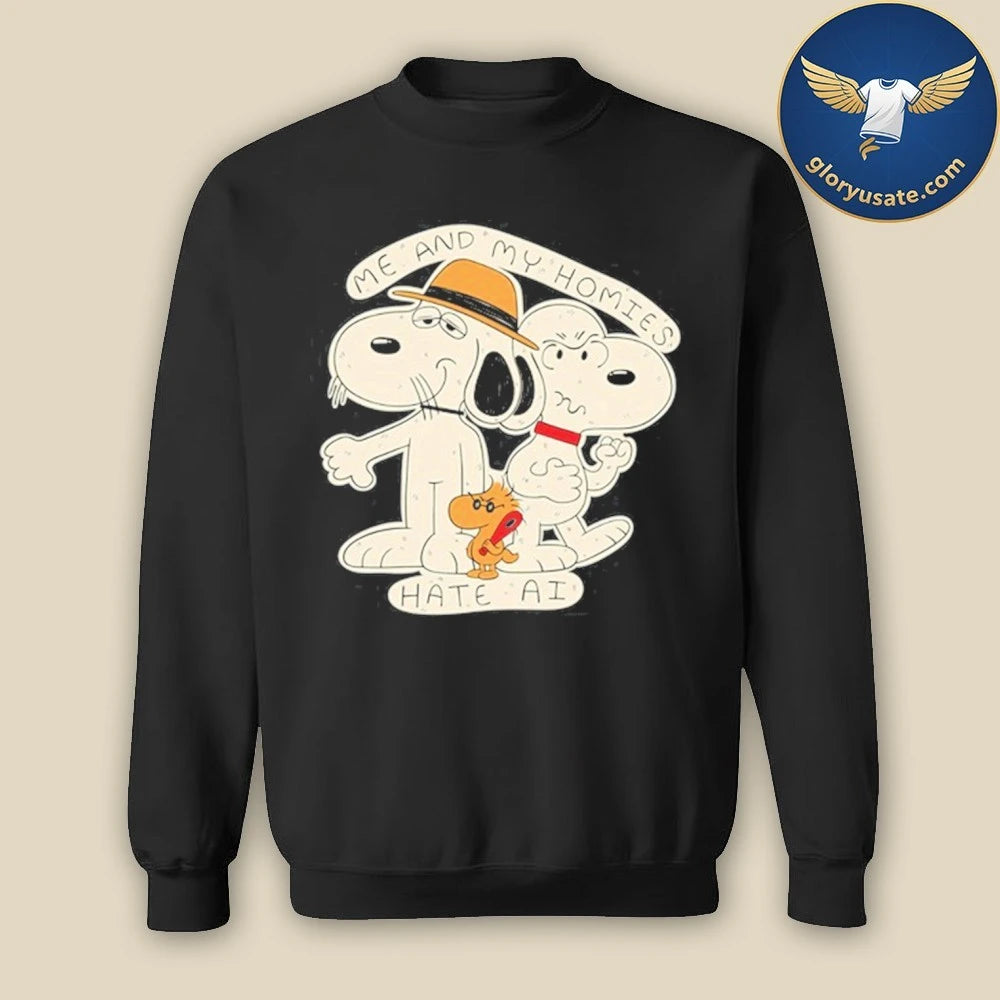Me and My Homies Heck Ai Shirt