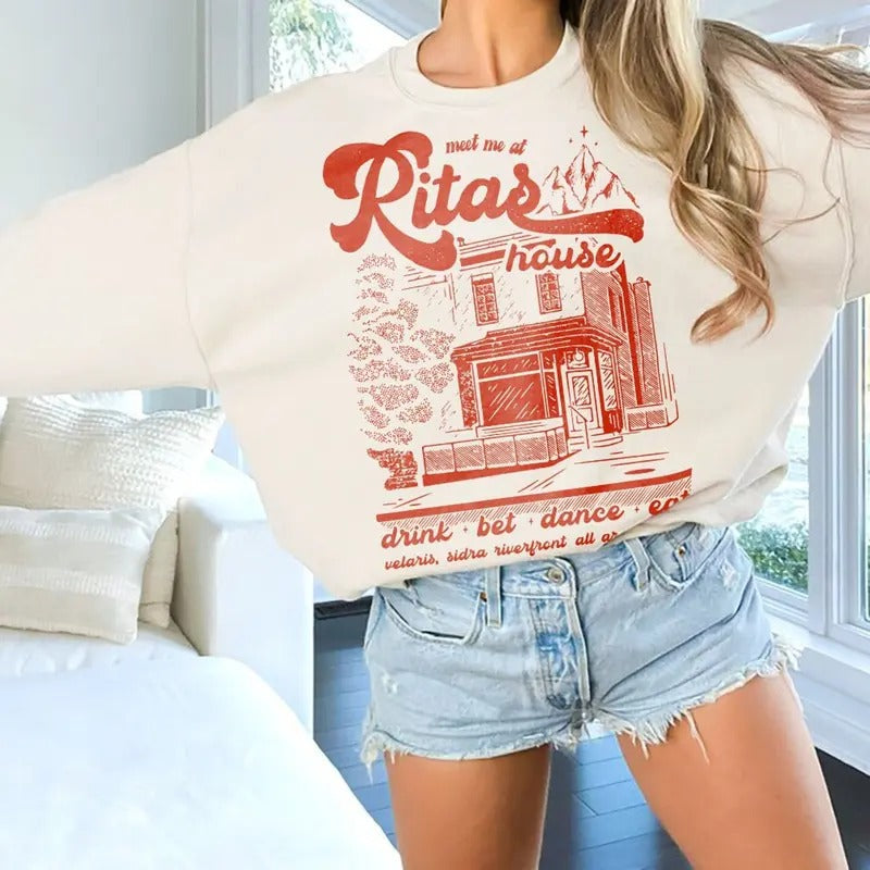 Meet Me At Rita's House Sweatshirt, Rita's House Acotar Sweatshirt, Velaris Night Court Sweater, Meet Me At Rita's House...