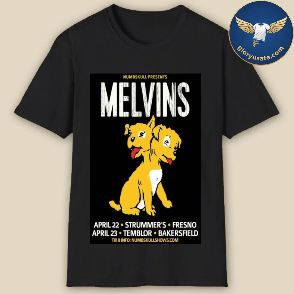 Melvins April 22-23 2026 in California Poster Shirt