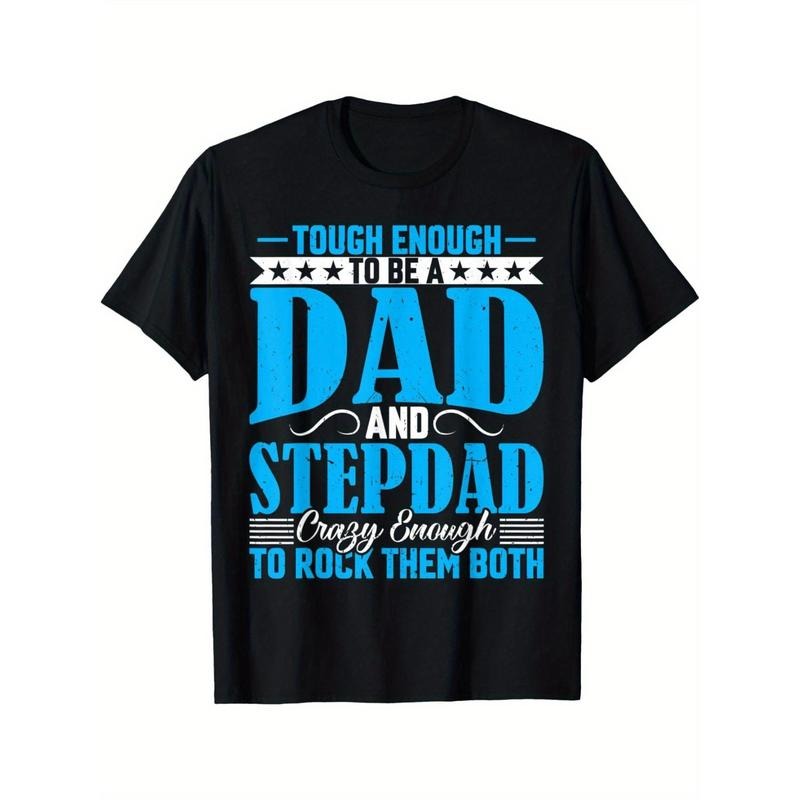 Men's 'Tough Enough to Be a Dad and Step Dad' Humorous Father's Day T-Shirt - Casual, Soft Cotton, All-Season Comfort,...