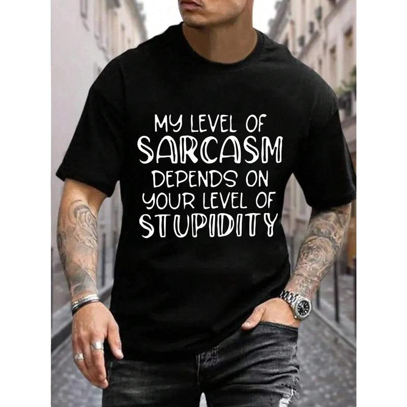 Men's Cotton Crew Neck T-Shirt with Sarcasm Quote Print, Regular Fit Casual Summer Tee with Slight Stretch