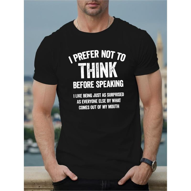 Men's I Prefer Not To Think Graphic Print T-shirt, Casual Short Sleeve Crew Neck Tee, Men's Clothing For Summer Outdoor...