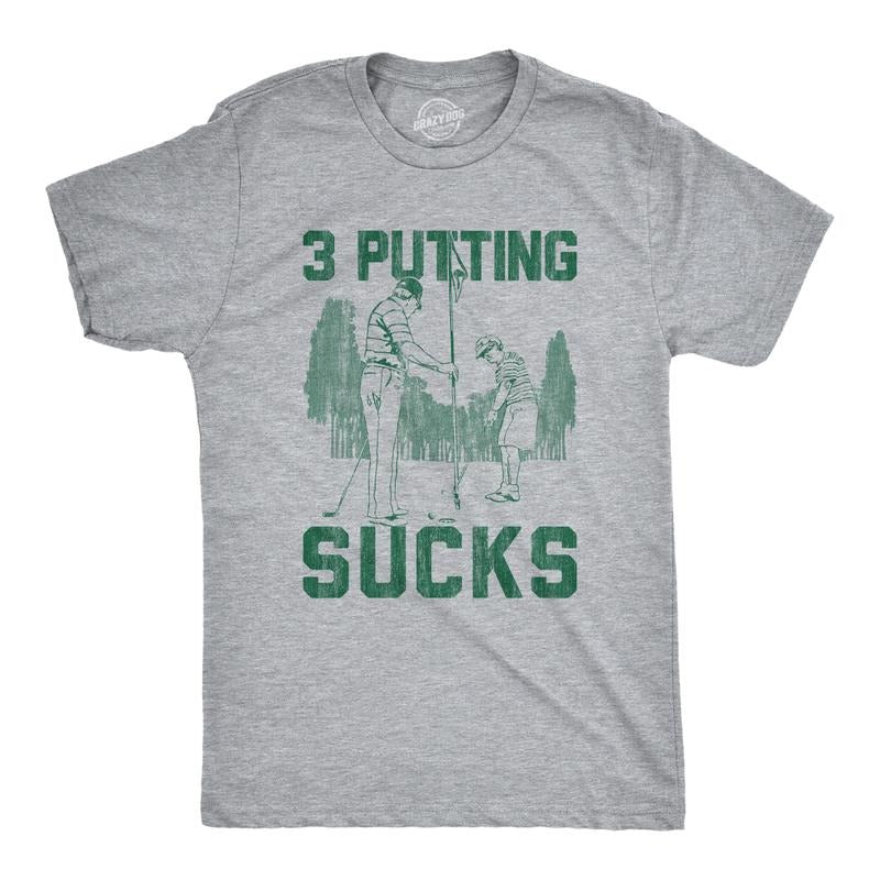 Mens 3 Putting Sucks T Shirt Funny Golf Tee Golfing Putt Joke Cool Graphic Tee Humor Mens Funny T Shirts Cool Tees Soft...