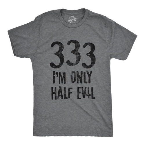 Mens 333 I'm Only Half Evil T Shirt Funny Halloween Party Devil 666 Graphic Tee Mens Funny T Shirts Cool Tees Soft...
