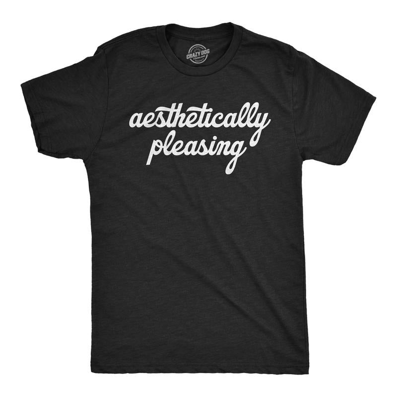 Mens Aesthetically Pleasing T Shirt Funny Artistic Visually Satisfying Joke Tee For Guys Mens Funny T Shirts Cool Tees...