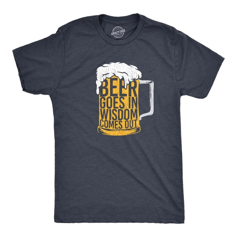 Mens Beer Goes In Wisdom Comes Out T Shirt Funny Sarcastic Beer Drinking Foam Graphic Tee for Guys Mens Funny T Shirts...