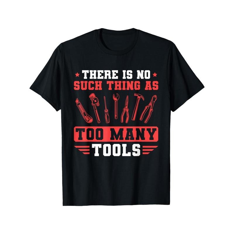 Mens Craftsman There Is No Such Thing As Too Many Tools Mechanic T-Shirt made in usa Hoodie, Sweatshirt | TeeBloomCo.com