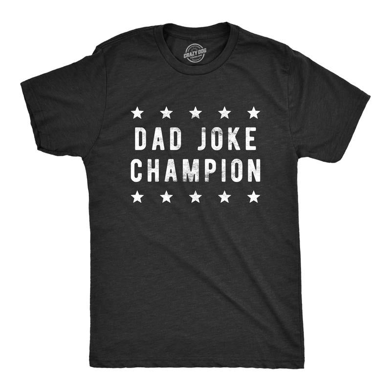 Mens Dad Joke Champion T Shirt Funny Fathers Day Comedy Tee Mens Funny T Shirts Cool Tees Soft Stylish Casual Menswear...