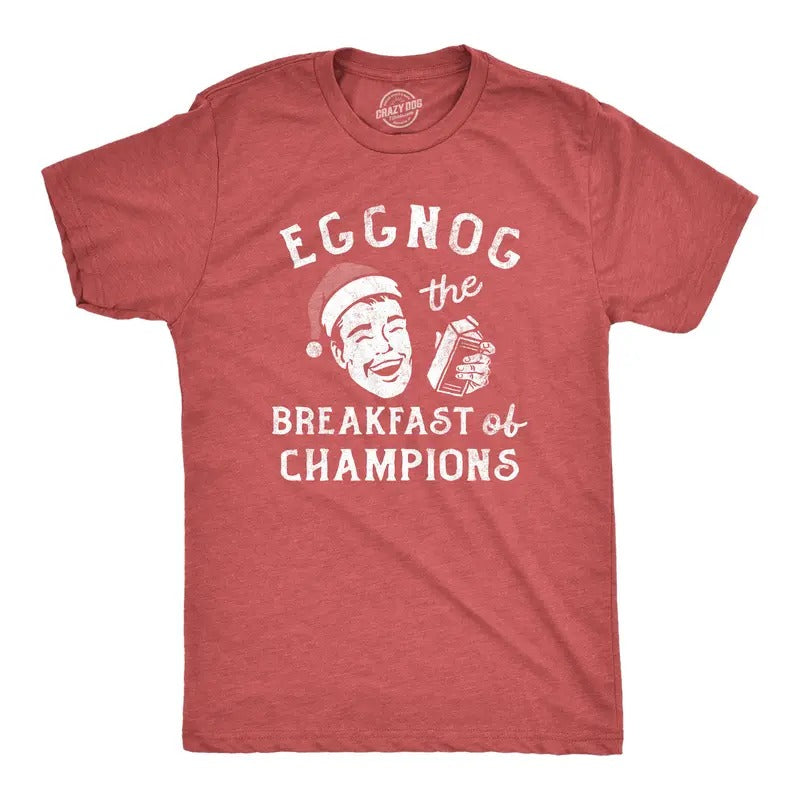 Mens Eggnog The Breakfast Of Champions T Shirt Funny Xmas Drinking Tee for Guys Mens Funny T Shirts Cool Tees Soft...