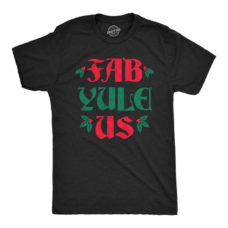 Mens Fab Yule Us T Shirt Funny Xmas Season Holiday Party Lovers Tee For Guys Mens Funny T Shirts Cool Tees Soft Stylish...