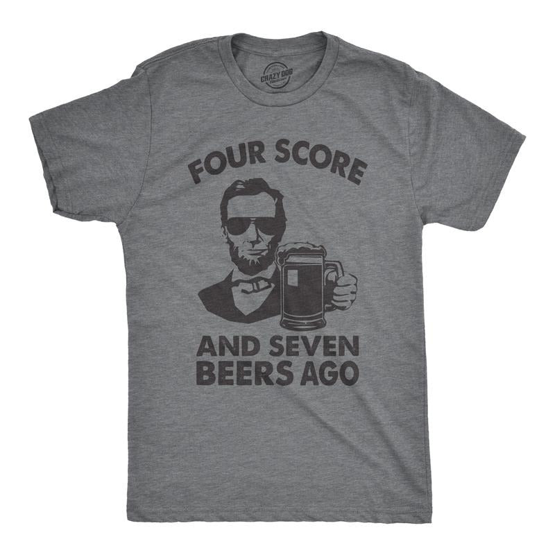 Mens Four Score And Seven Beers Ago T Shirt Funny Abe Lincoln Gettysburg Address Tee Mens Funny T Shirts Cool Tees Soft...