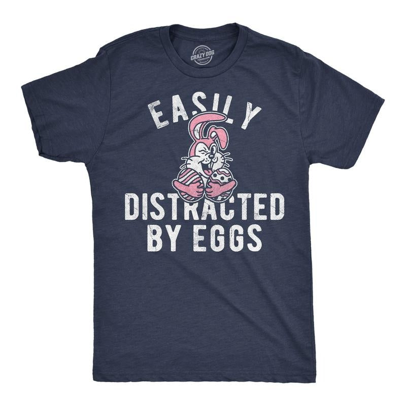 Mens Funny T Shirts Easily Distracted By Eggs Sarcastic Easter Graphic Novelty Tee For Men Mens Funny T Shirts Cool Tees...