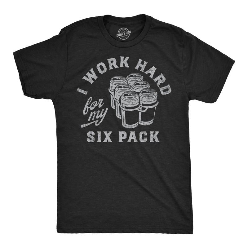 Mens Funny T Shirts I Work Hard For My Six Pack Sarcastic Drinking Novelty Tee For Men Mens Funny T Shirts Cool Tees Soft...