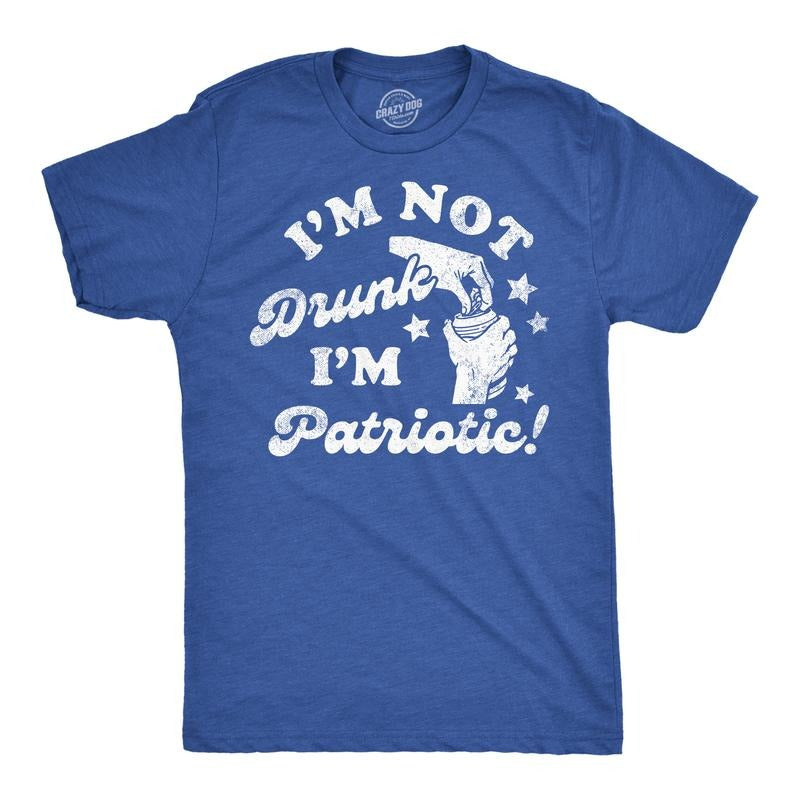 Mens Funny T Shirts Im Not Drunk Im Patriotic Sarcastic Fourth Of July Drinking Tee For Men Mens Funny T Shirts Cool Tees...