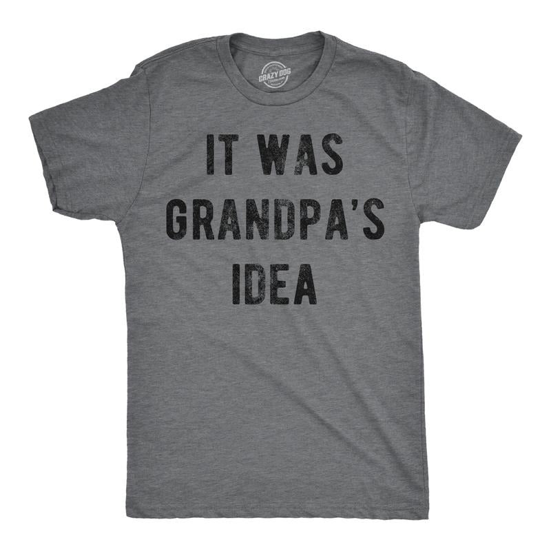Mens Funny T Shirts It Was Grandpas Idea Sarcastic Fathers Day Tee For Men Mens Funny T Shirts Cool Tees Soft Stylish...