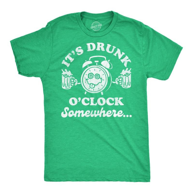 Mens Funny T Shirts Its Drunk Oclock Somewhere Sarcastic St Patricks Day Graphic Novelty Tee For Men Mens Funny T Shirts...