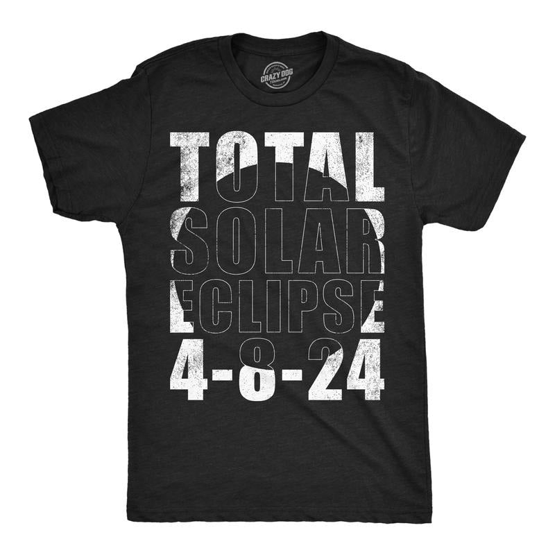 Mens Funny T Shirts Total Solar Eclipse 2024 4 8 24 Graphic Tee For Men Hoodie, Sweatshirt | TeeBloomCo.com