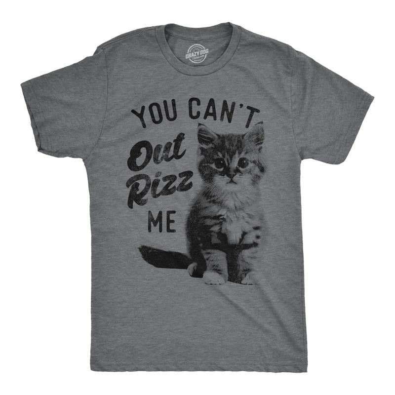 Mens Funny T Shirts You Cant Out Rizz Me Sarcastic Kitten Graphic Novelty Tee For Men Mens Funny T Shirts Cool Tees Soft...