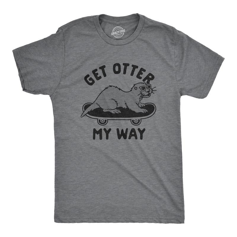 Mens Get Otter My Way T Shirt Funny Cool Skateboarding Otter Novelty Graphic Tee Mens Funny T Shirts Cool Tees Soft...