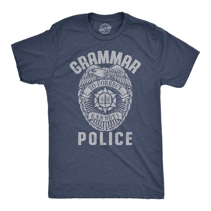 Mens Grammar Police T Shirt Funny Sarcastic English Tee Mens Funny T Shirts Cool Tees Soft Stylish Casual Menswear Funny...