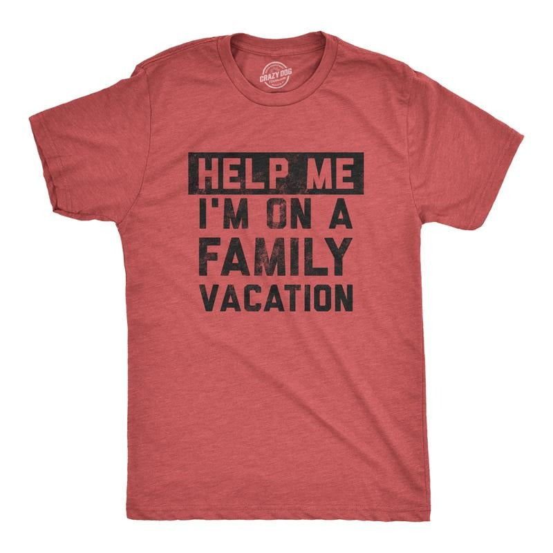 Mens Help Me Im On A Family Vacation T Shirt Funny Holiday Traveling Joke Tee for Guys Mens Funny T Shirts Cool Tees Soft...