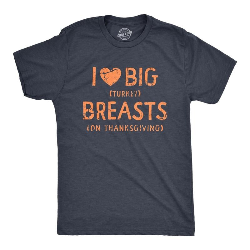 Mens I Heart Big Turkey Breats T Shirt Funny Yummy Thanksgiving Dinner Tee For Guys Mens Funny T Shirts Cool Tees Soft...
