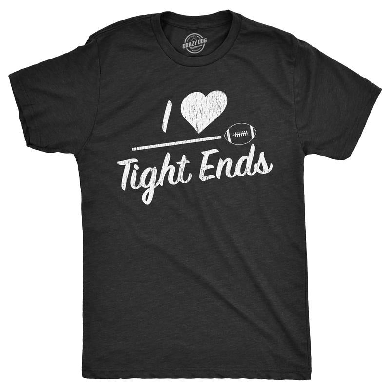 Mens I Heart Tight Ends T Shirt Funny Football Lovers Butt Joke Tee For Guys Mens Funny T Shirts Cool Slimming Tees with...